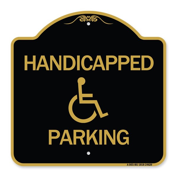 Signmission Designer Series Sign-Handicapped Parking, Black & Gold Aluminum Sign, 18" x 18", BG-1818-24629 A-DES-BG-1818-24629 - main